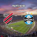 Palpite: Atlético-PR x Grêmio (02/05/2026)