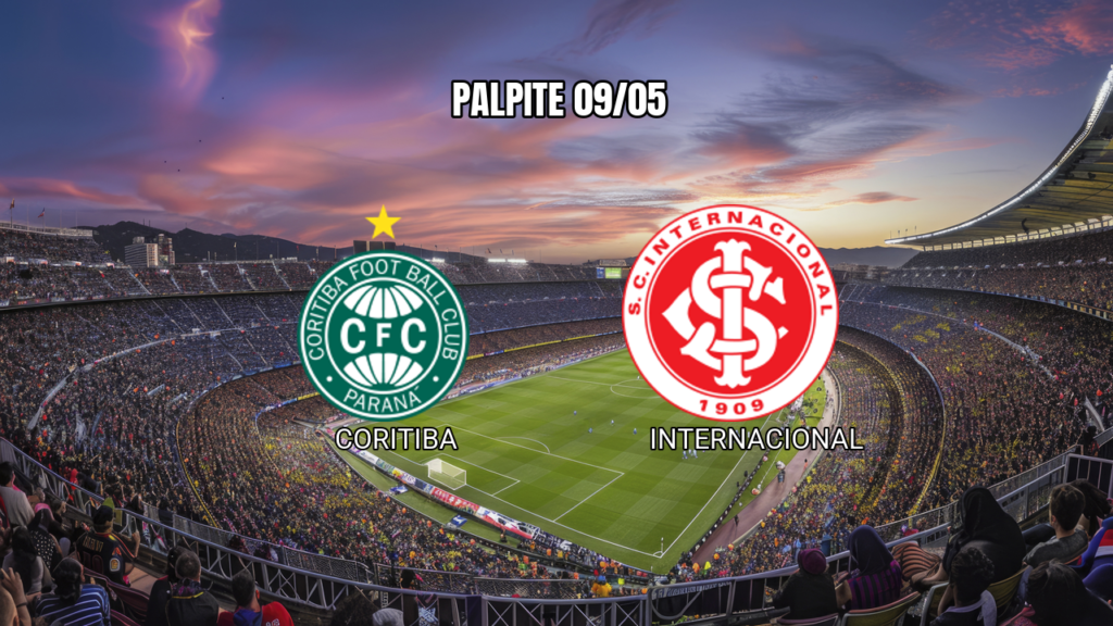 Palpite Coritiba x Internacional: Análise e Prognóstico para 09/05/2026
