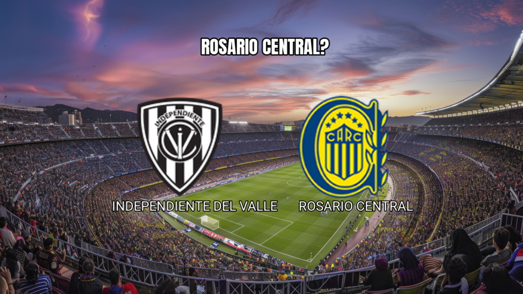 Palpite: Independiente del Valle x Rosario Central - 27/05/2026