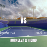Onde Assistir Alina Korneeva vs Nao Hibino – Palpite 18/05/2026