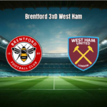 Brentford domina West Ham e vence por 3 a 0 na Premier League