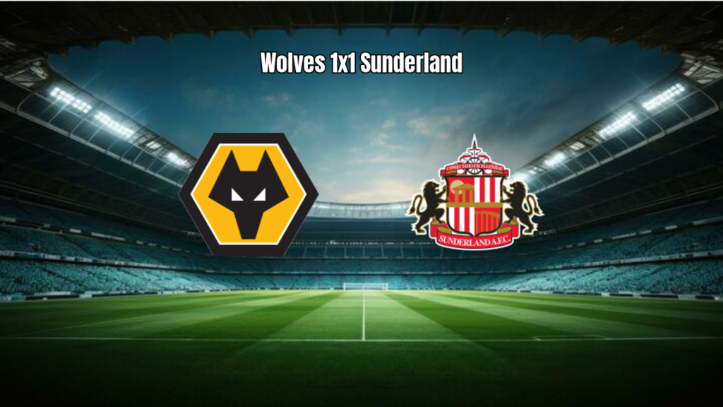 Wolves 1x1 Sunderland: Análise e Destaques da 35ª Rodada