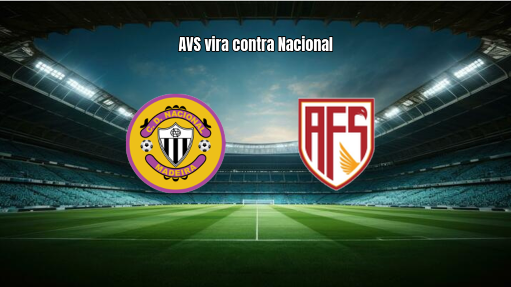 Nacional 1x2 AVS: Virada emocionante na Primeira Liga