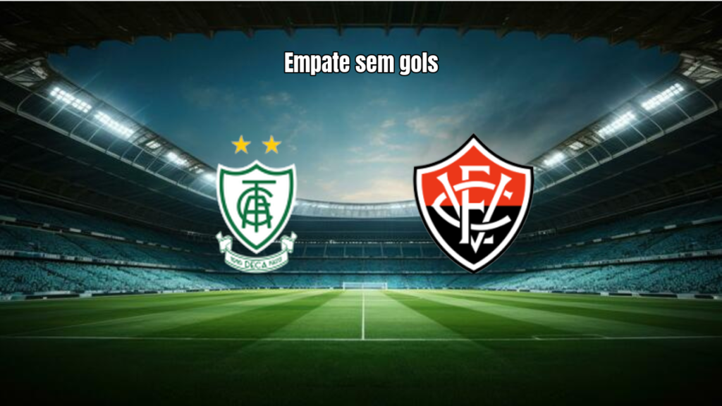 America Mineiro W 0x0 Vitória BA W: Destaques do Jogo