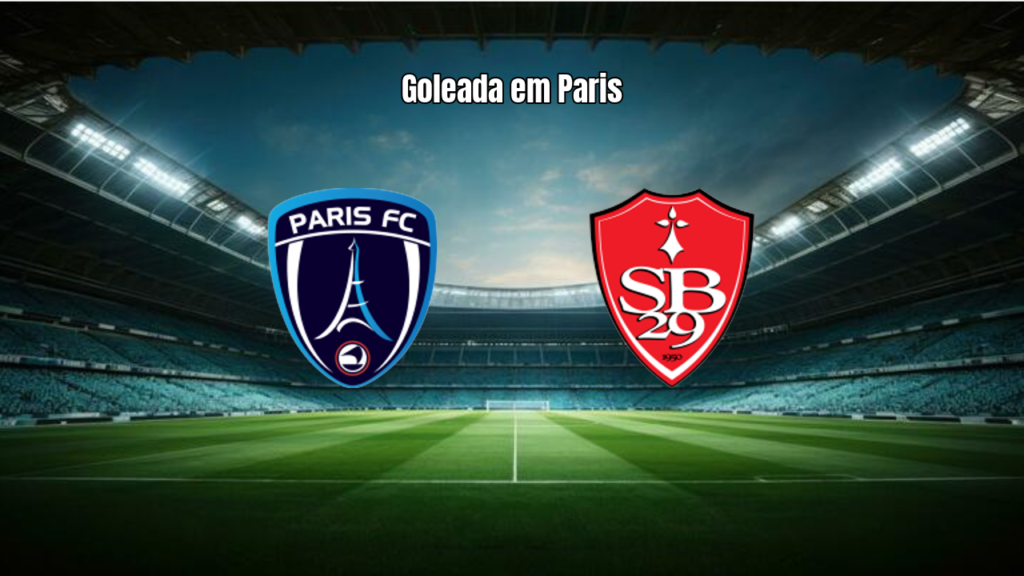 Paris FC 4x0 Brest: Goleada e Destaques da 32ª Rodada