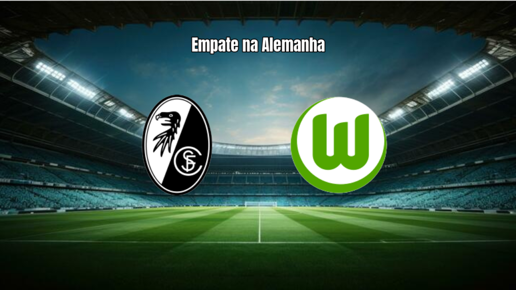 SC Freiburg 1-1 Wolfsburg: Destaques da Bundesliga