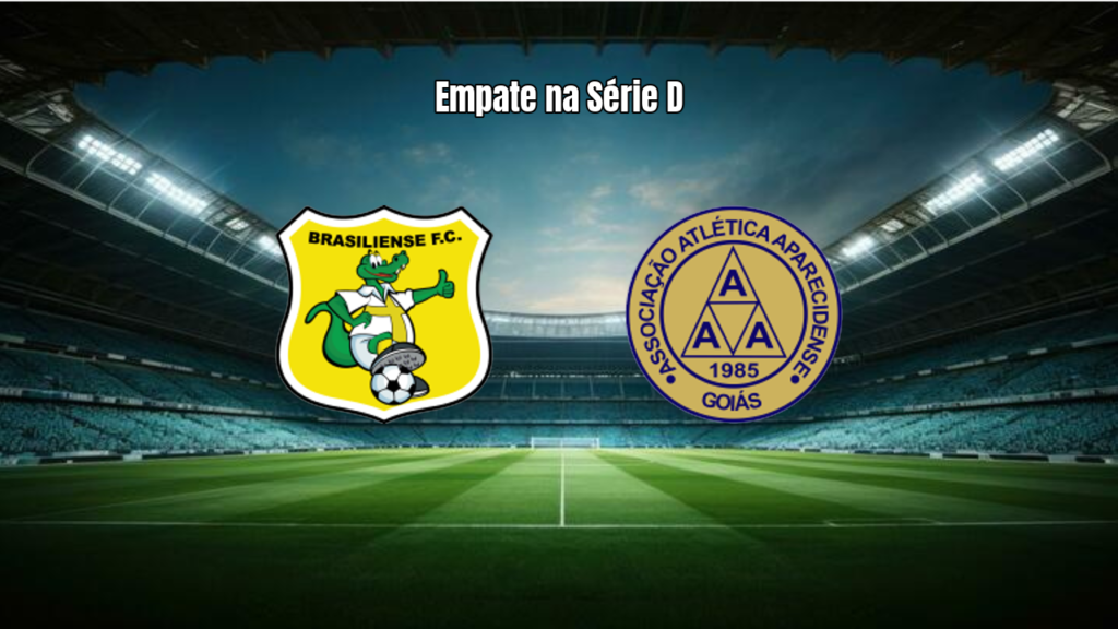 Brasiliense 1x1 Aparecidense: Destaques da Partida na Série D