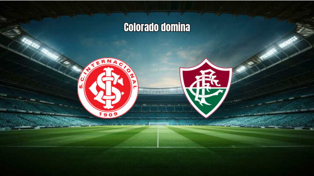 Internacional 2x0 Fluminense: Domínio e Eficiência no Beira-Rio
