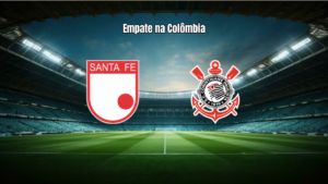 Santa Fe 1×1 Corinthians: Destaques da Partida