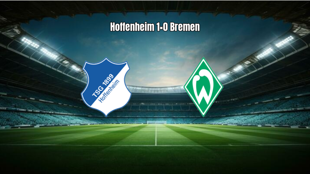 Hoffenheim vence Werder Bremen em jogo tenso na Bundesliga