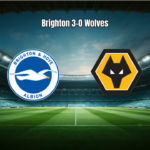 Brighton domina Wolves e vence por 3 a 0 pela Premier League