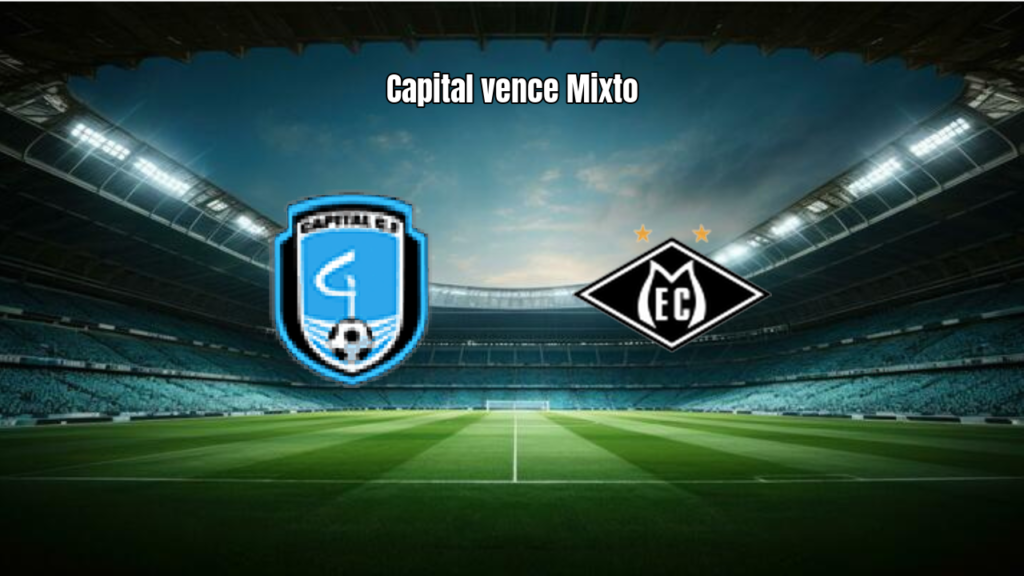 Capital Brasília 1×0 Mixto: Destaques da Partida