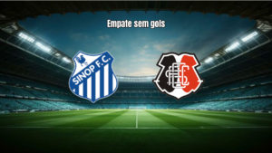Sinop FC 0x0 Santa Cruz MT: Destaques do Jogo