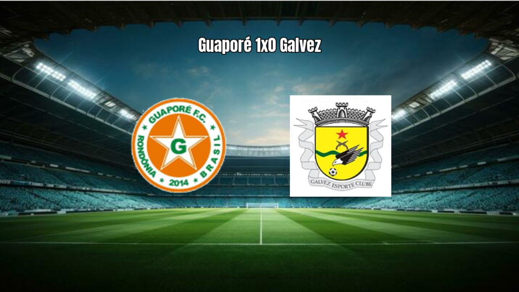 Guaporé vence Galvez por 1 a 0 na Série D 2026