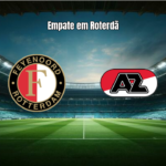 Feyenoord 1-1 AZ Alkmaar: Destaques da Partida na Eredivisie