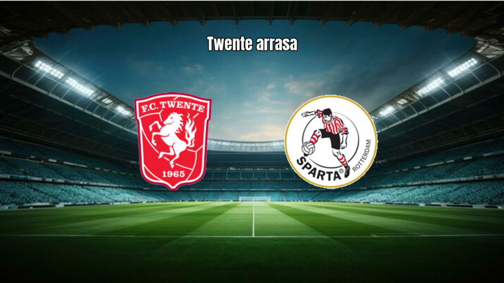 Twente 4x0 Sparta Rotterdam: Destaques da Partida