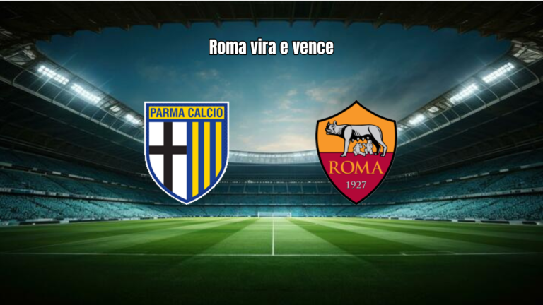 Parma 2x3 Roma: Virada emocionante na Serie A Italiana