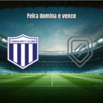 Camaçari 0x3 Feira FC: Destaques da Partida no Baiano