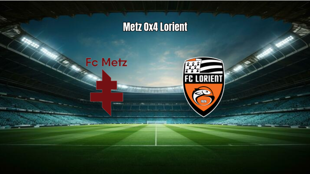 Metz 0x4 Lorient: Goleada e Destaques da Partida