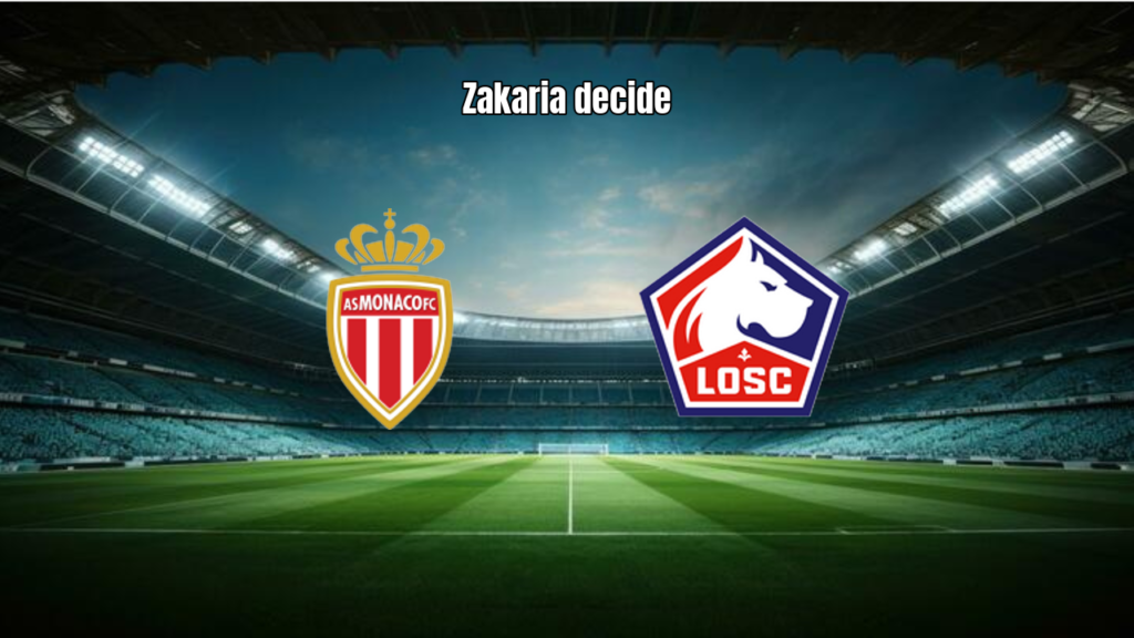 Monaco 0x1 Lille: Vitória Magra e Golaço de Zakaria na Ligue 1