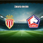Monaco 0x1 Lille: Vitória Magra e Golaço de Zakaria na Ligue 1
