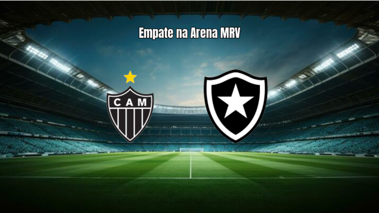 Atlético-MG 1x1 Botafogo: Empate na Arena MRV pela Série A