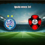 Iguatu 3x1 Moto Club: Destaques e Análise na Série D