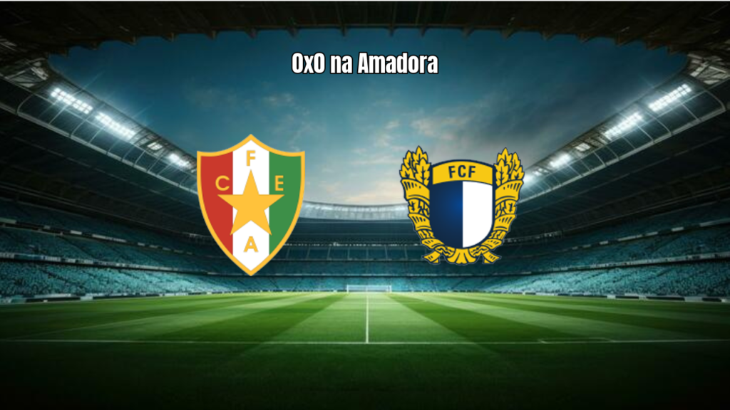 Estrela 0x0 Famalicao: Destaques e Análise da Partida