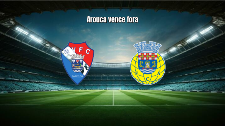 Gil Vicente 1×3 Arouca: Destaques da Partida pela Primeira Liga