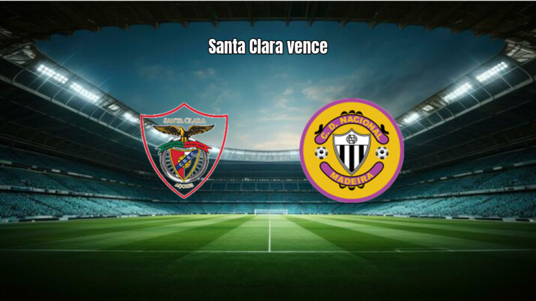 Santa Clara 2x0 Nacional: Destaques da Partida na Liga