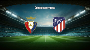 Osasuna 1×2 Atlético Madrid: Gols e Cartões em Pamplona