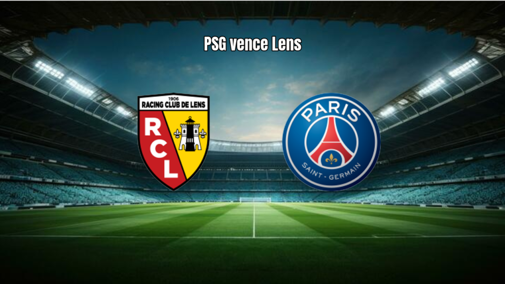 Lens 0x2 Paris Saint Germain: Destaques da Partida na Ligue 1