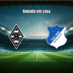 Borussia Mönchengladbach 4x0 Hoffenheim: Goleada na Bundesliga