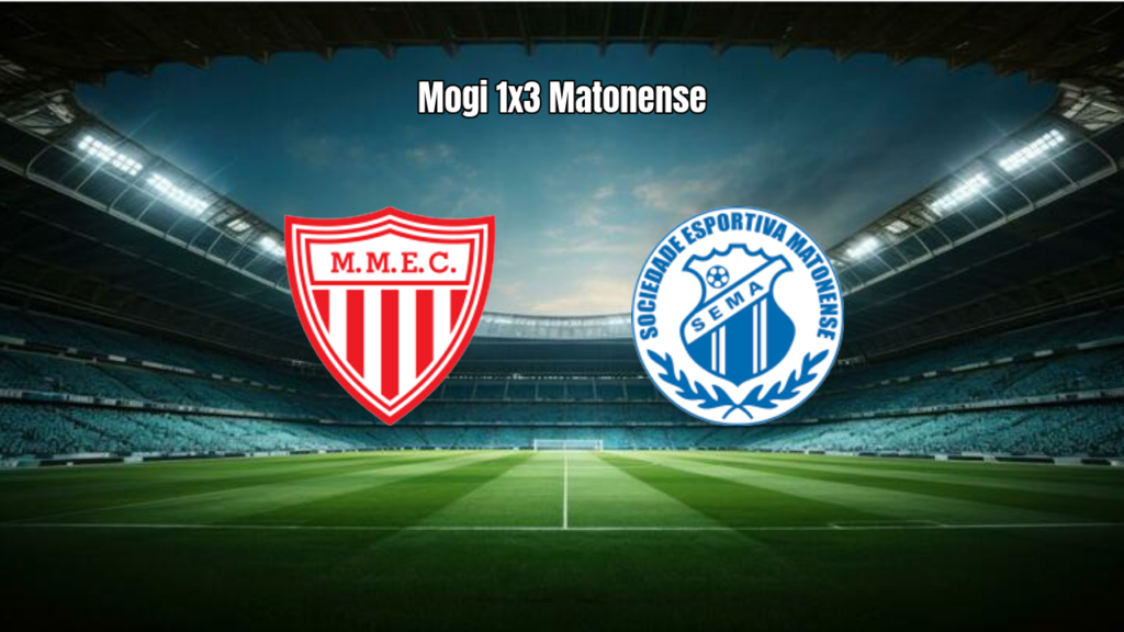 Mogi Mirim 1x3 Matonense: Destaques e Análise da Partida