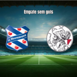 Heerenveen e Ajax empatam sem gols pela Eredivisie
