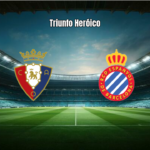 Osasuna 1-2 Espanyol: Vitória Crucial Fora de Casa na La Liga