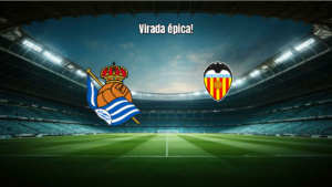 Real Sociedad 3-4 Valencia: Virada Épica na Rodada 37