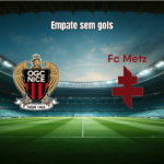 Nice 0 x 0 Metz: Equilíbrio e poucas emoções na Ligue 1 (Rodada 34)