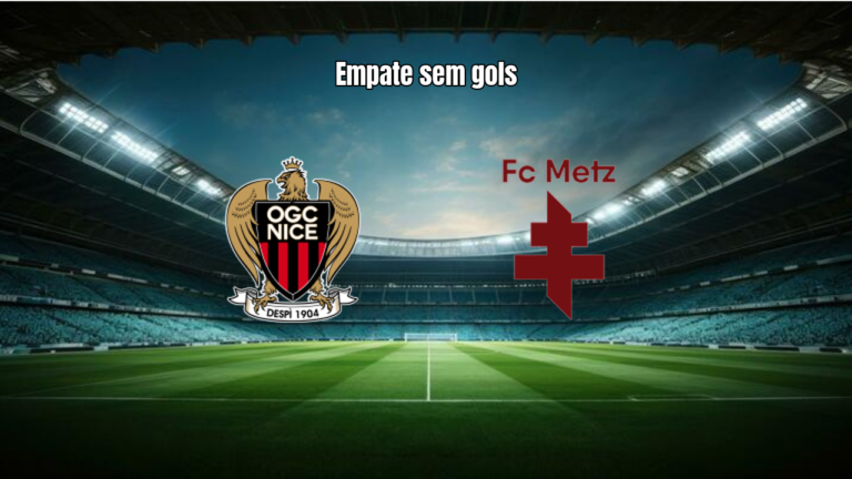 Nice 0 x 0 Metz: Equilíbrio e poucas emoções na Ligue 1 (Rodada 34)