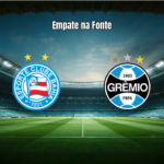 Bahia 1×1 Grêmio: Pressiona mas empata na Fonte Nova