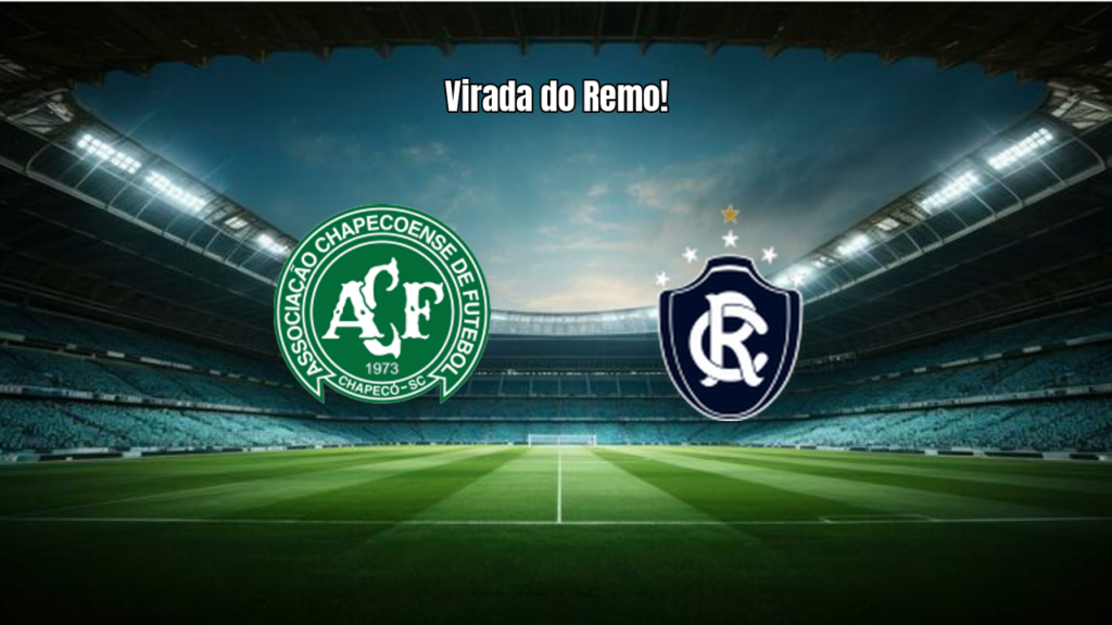 Chapecoense 2-3 Remo: Vitória emocionante na Arena Condá