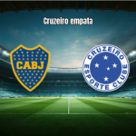 Boca Juniors 1x1 Cruzeiro: Empate Eletrizante na Libertadores