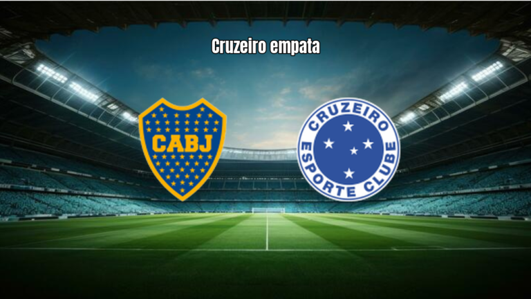 Boca Juniors 1x1 Cruzeiro: Empate Eletrizante na Libertadores