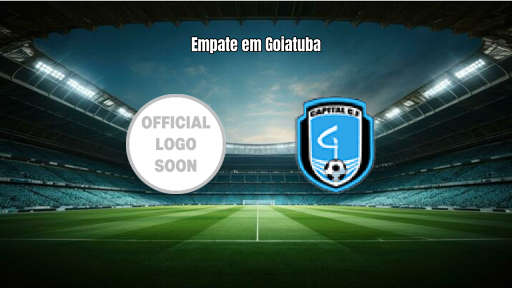 Goiatuba EC e Capital Brasília empatam em jogo movimentado pela Série D