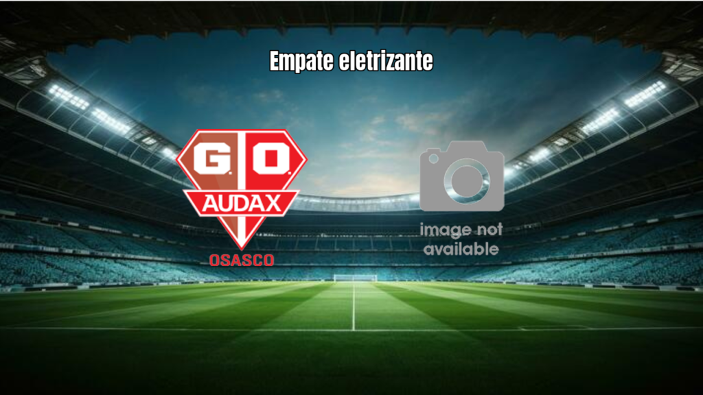 Audax e Guarulhos empatam em 2-2 pela Paulista Série B