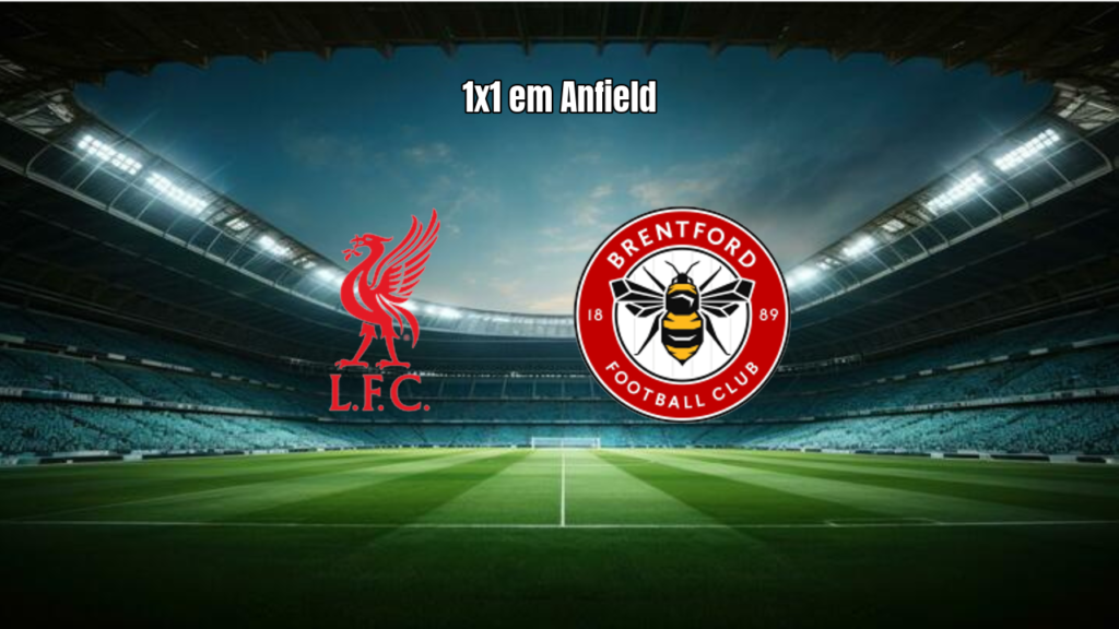 Liverpool 1x1 Brentford: Empate Amargo na Última Rodada em Anfield