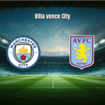 Aston Villa vence Manchester City de virada por 2 a 1