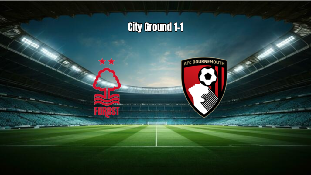 Nottingham Forest e Bournemouth empatam na última rodada da Premier League