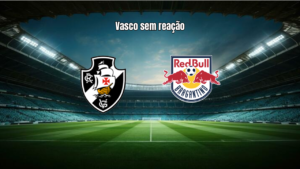 Vasco 0x3 Bragantino: Vitória Dominante no São Januário