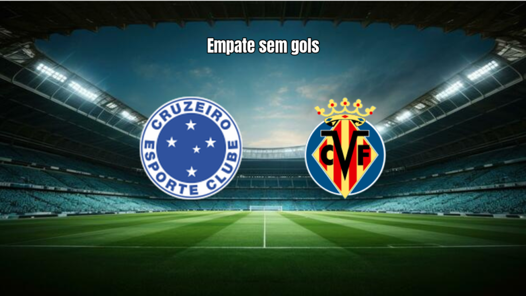 Cruzeiro U20 0x0 Villa Real U20: Empate sem gols no Mineiro
